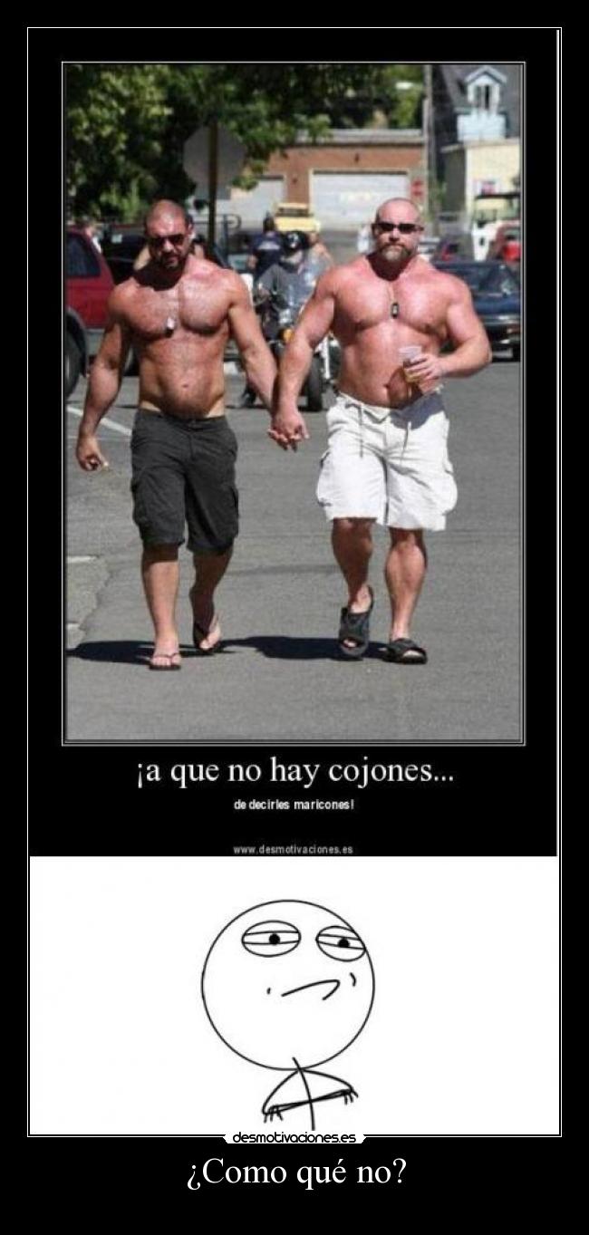¿Como qué no? - 