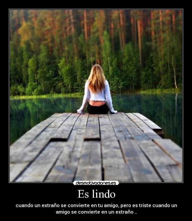 Es lindo -