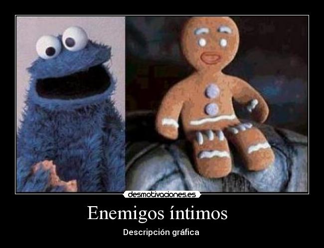 Enemigos íntimos   - Descripción gráfica 