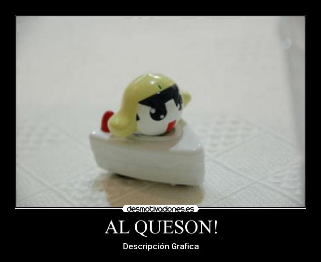 carteles queson descripcion grafica desmotivaciones