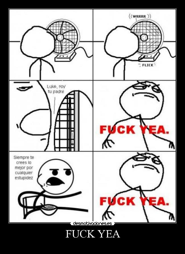 FUCK YEA -