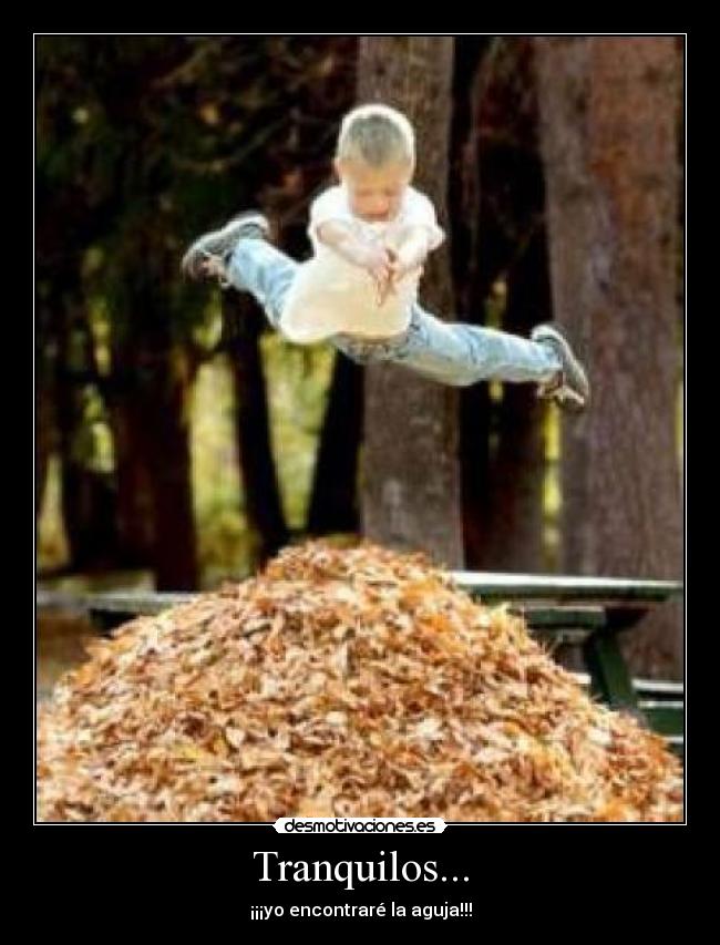 Tranquilos... - 