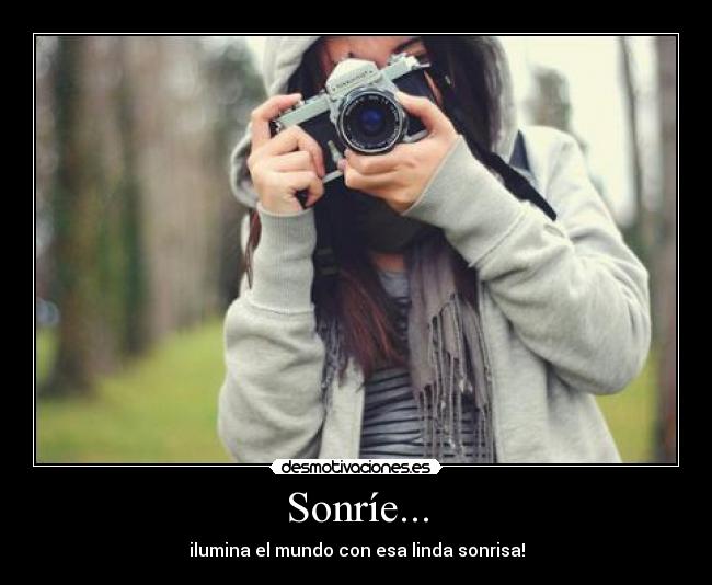 Sonríe... - 