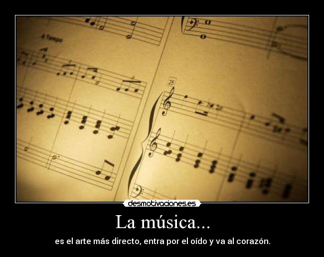 La música... - 