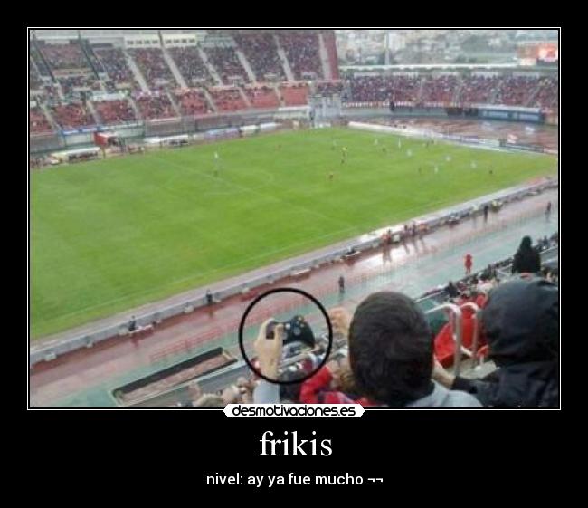 frikis -