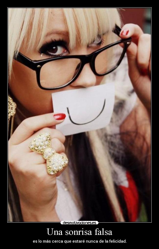 carteles sonrisa sonrisa falsa desmotivaciones