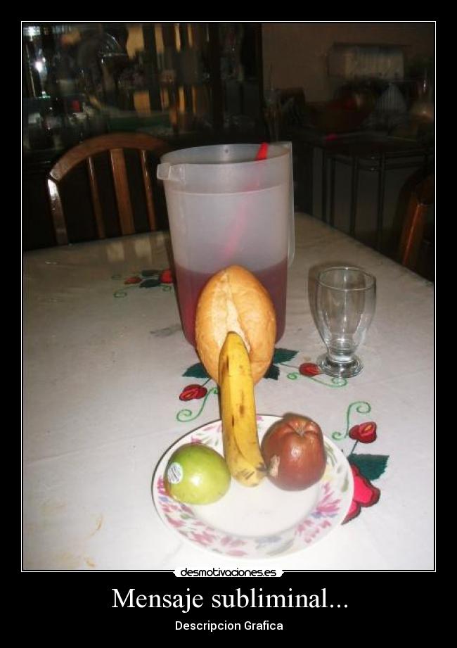 Mensaje subliminal... - Descripcion Grafica