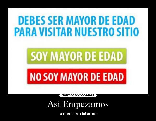 Así Empezamos - a mentir en Internet