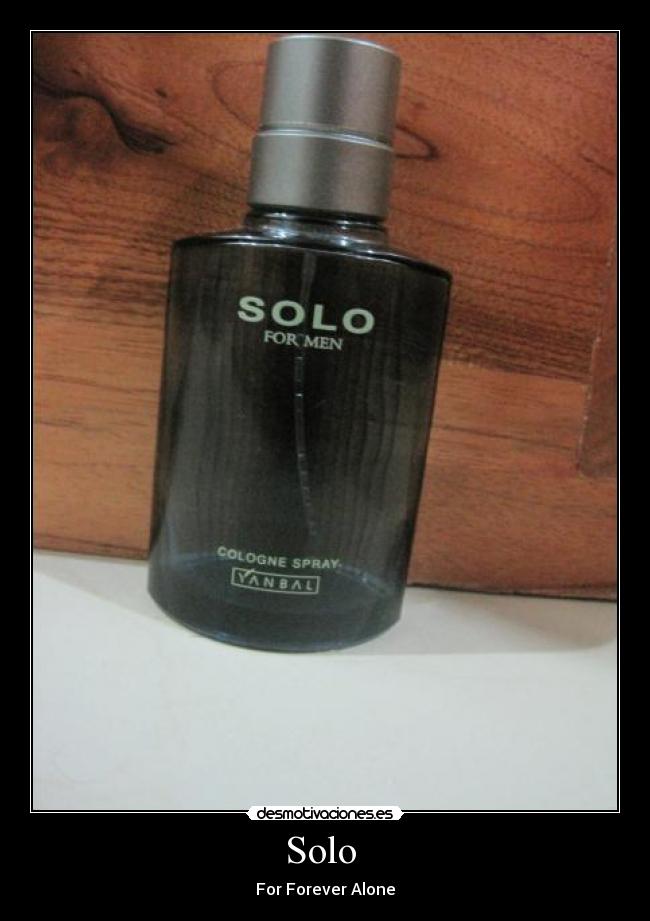 Solo  - For Forever Alone