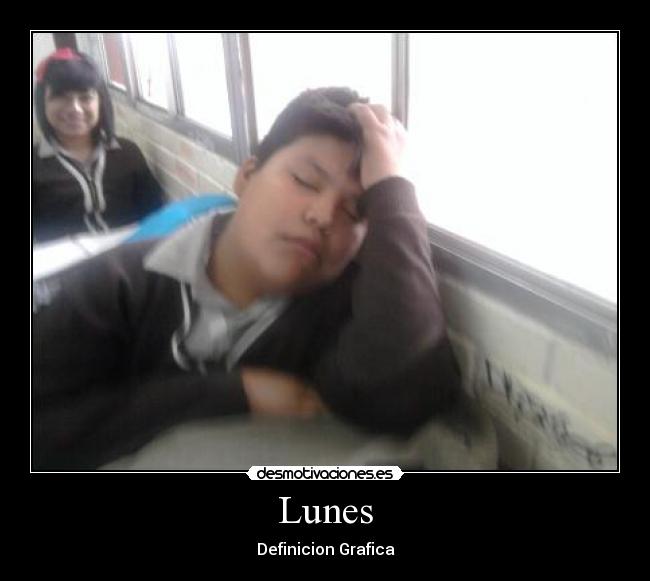 Lunes - Definicion Grafica