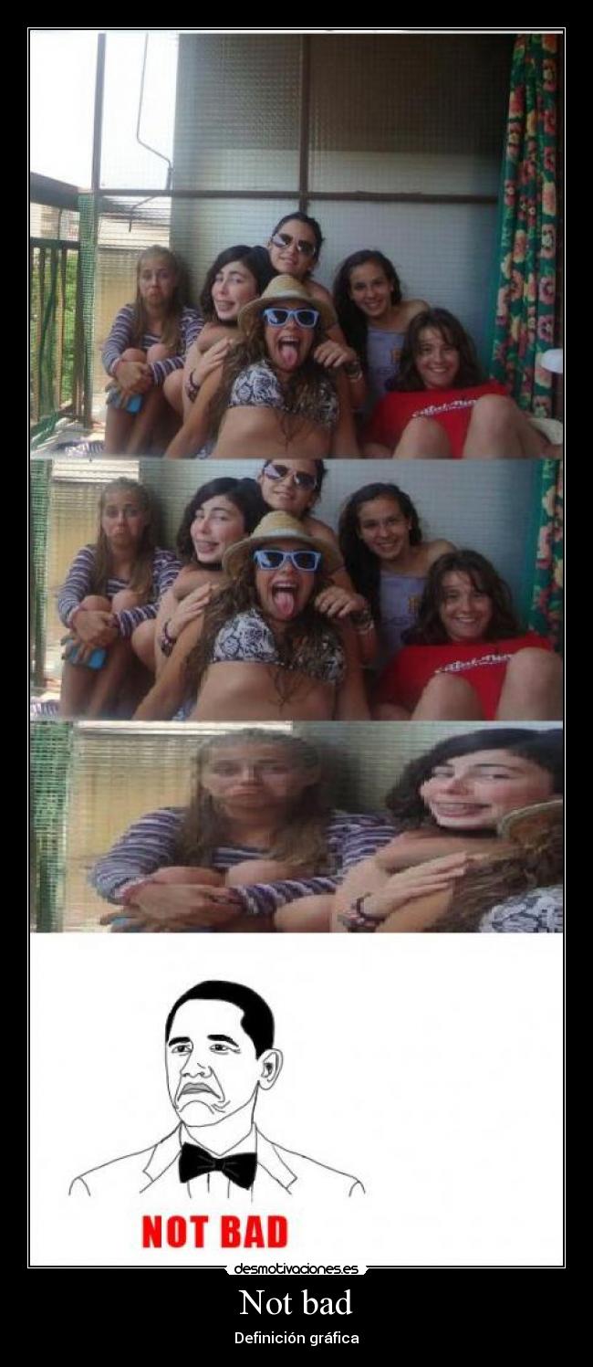 Not bad - Definición gráfica
