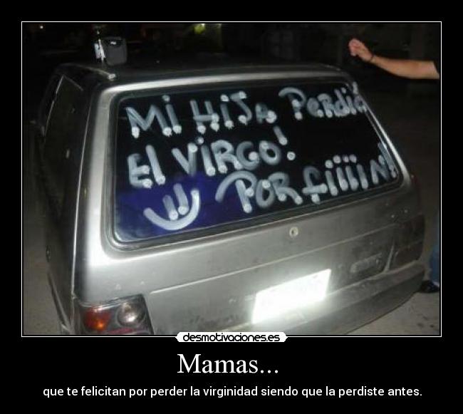 Mamas... -