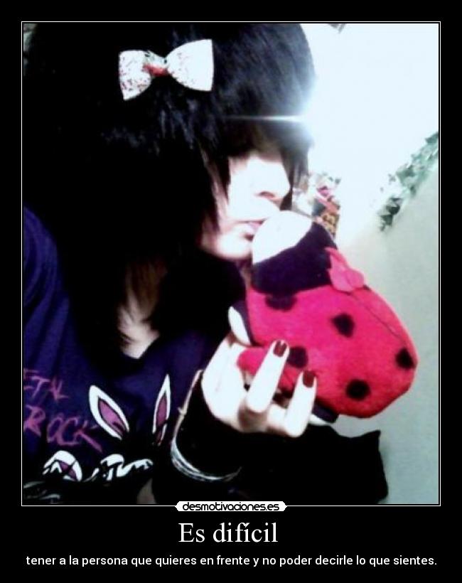 Es difícil  - 