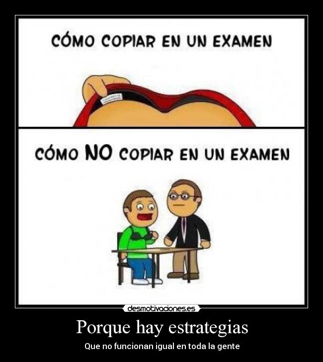 Porque hay estrategias - Que no funcionan igual en toda la gente