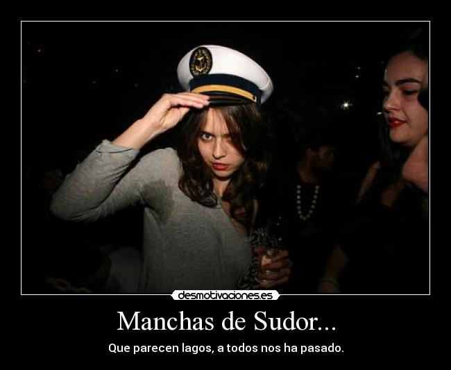 Manchas de Sudor... - 