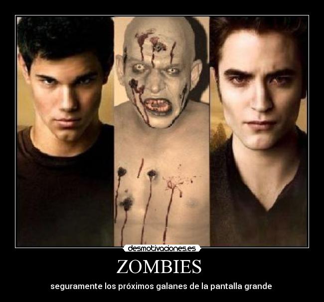 ZOMBIES -