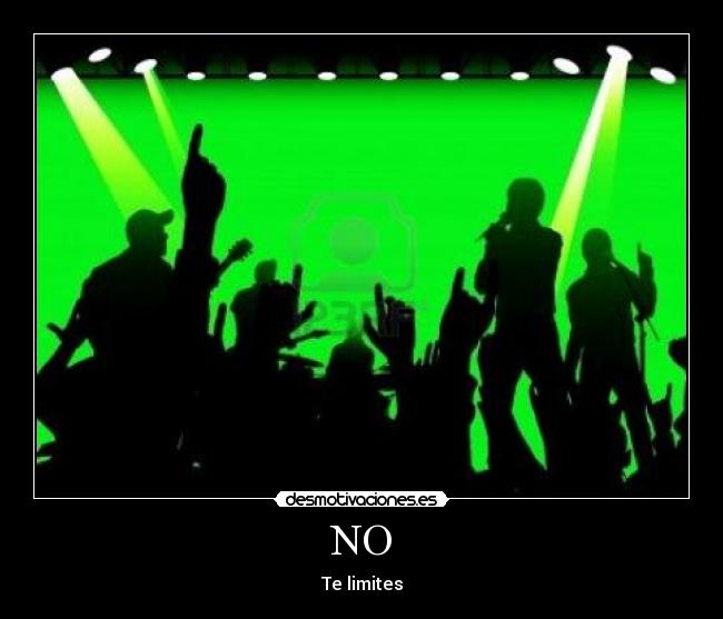 NO - Te limites