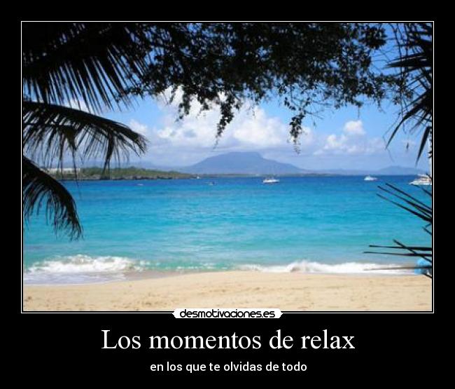 Los momentos de relax -