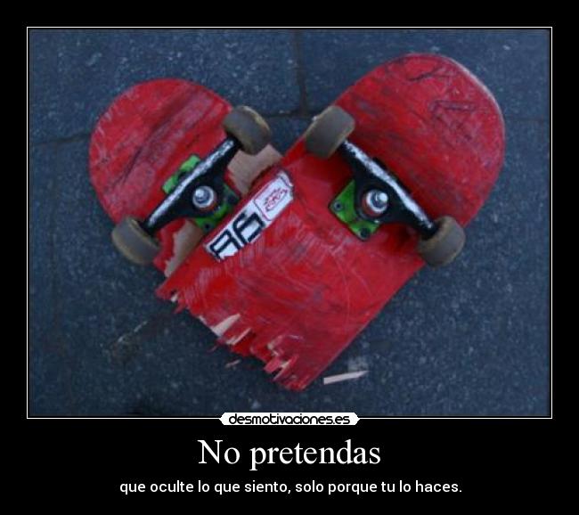 No pretendas - 