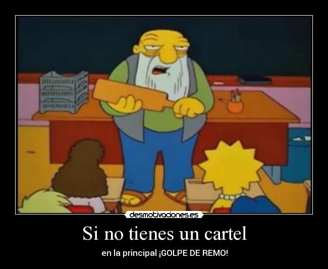 Si no tienes un cartel - 