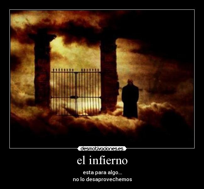 carteles infierno desmotivaciones