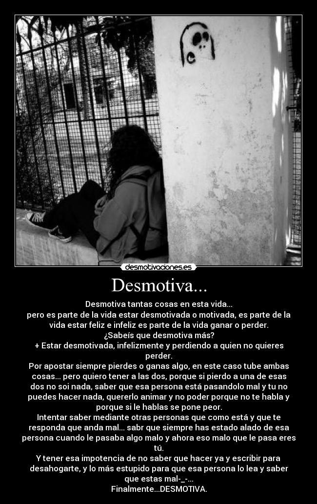 Desmotiva... - 