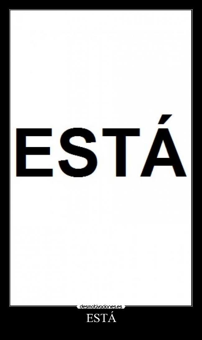 ESTÁ - 