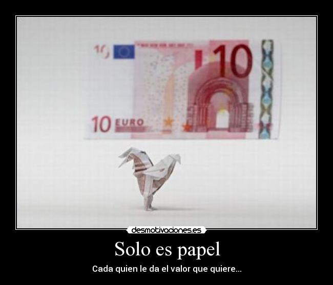 Solo es papel -