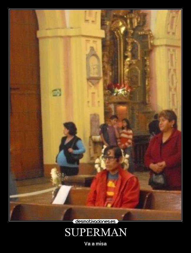 carteles superman misa peru desmotivaciones