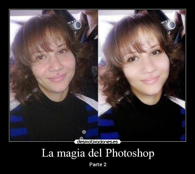 La magia del Photoshop - 