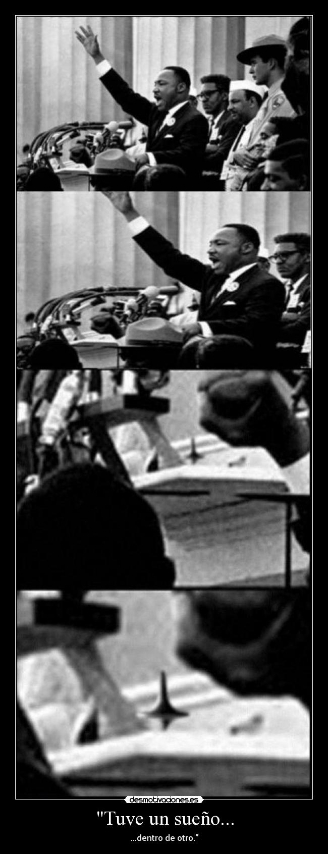 Tuve un sueño... -