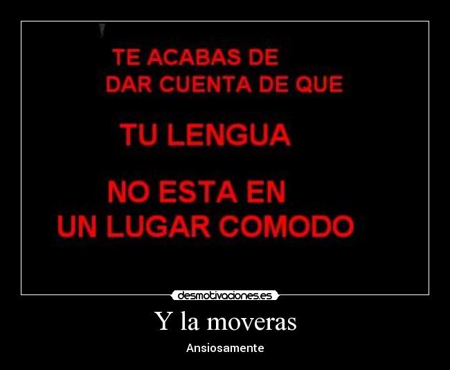 Y la moveras - 
