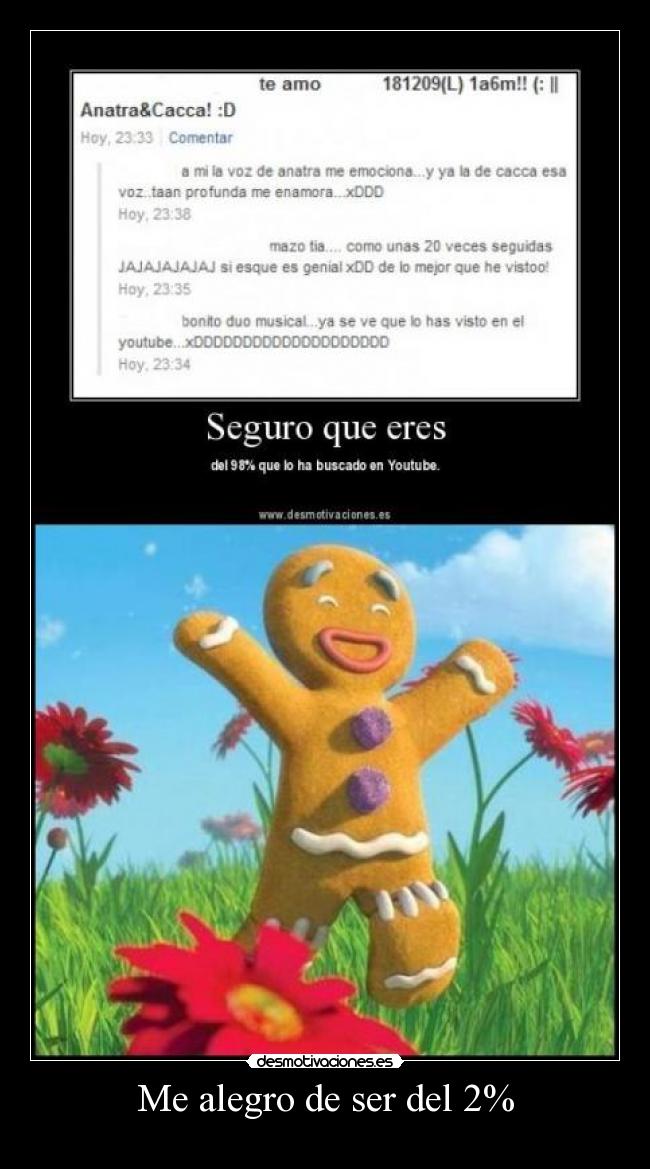 Me alegro de ser del 2% -