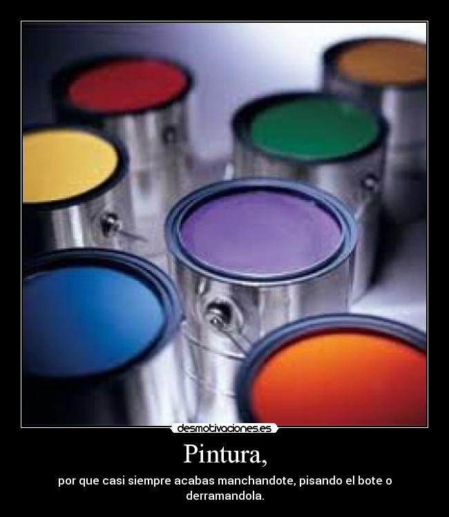 carteles pintura desmotivaciones