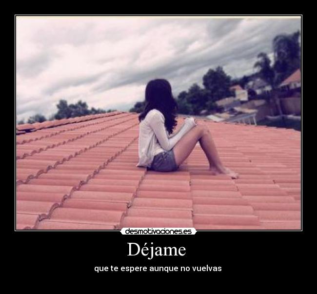 Déjame -