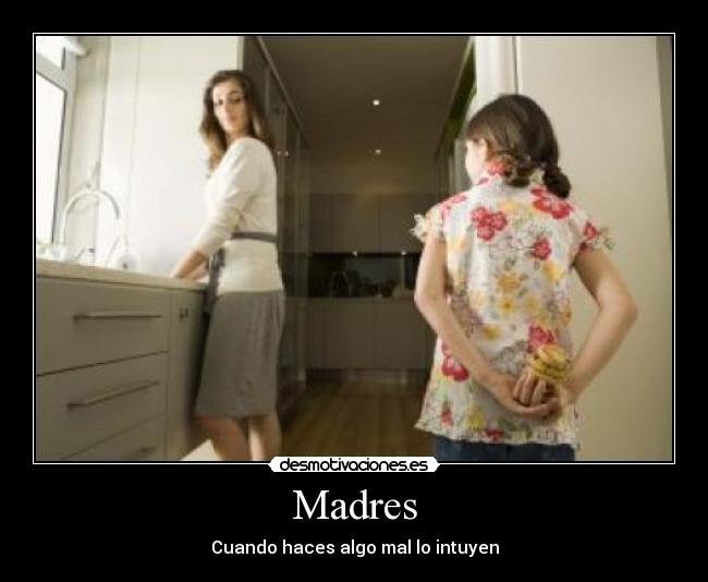 carteles madres desmotivaciones