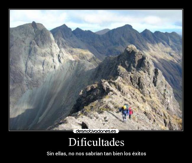 carteles dificultades saber bien exitos desmotivaciones