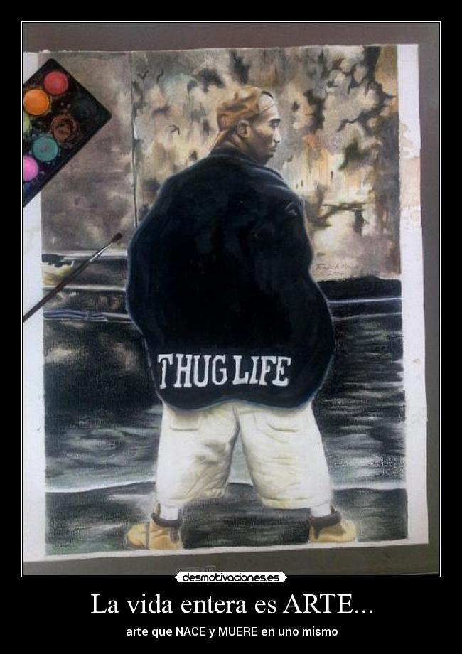 La vida entera es ARTE... -