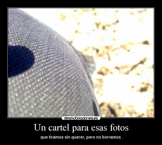 Un cartel para esas fotos - 