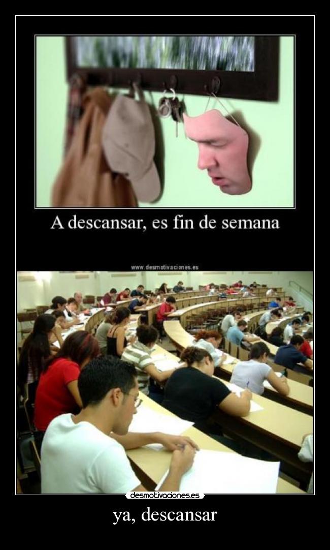 ya, descansar - 