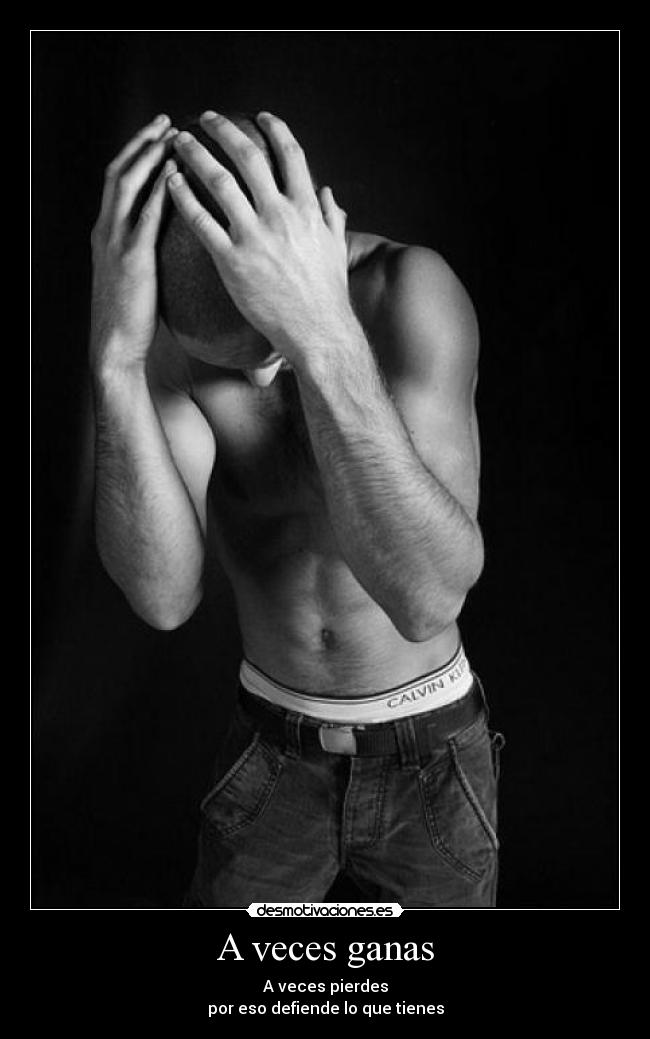 A veces ganas -
