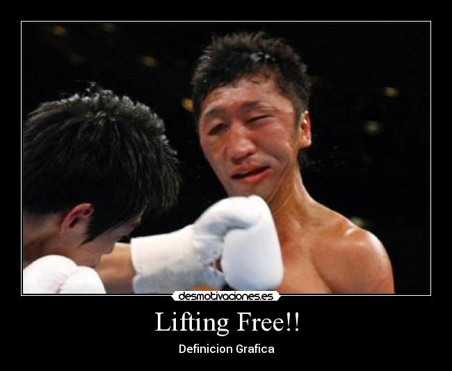 Lifting Free!! - 