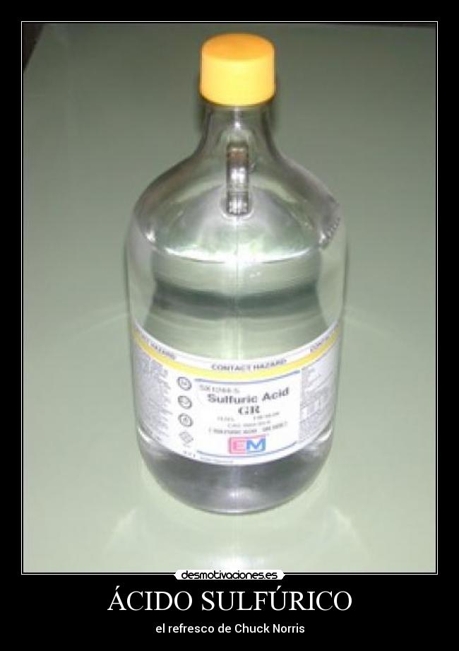 ÁCIDO SULFÚRICO - el refresco de Chuck Norris