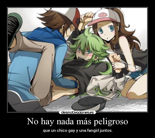 No hay nada más peligroso -