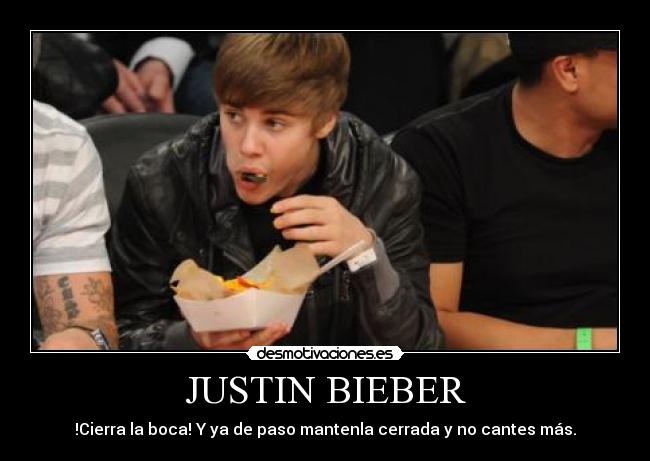 carteles justin biebercomida desmotivaciones