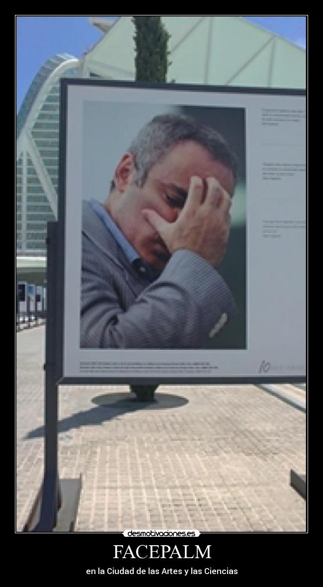 FACEPALM - en la Ciudad de las Artes y las Ciencias