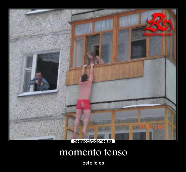 momento tenso - este lo es