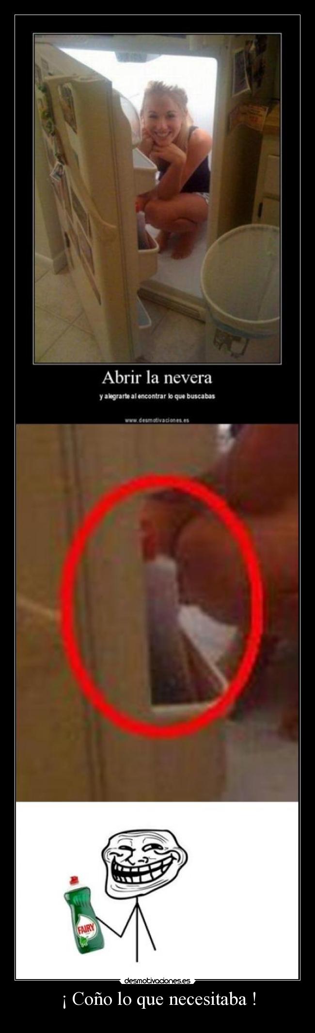 ¡ Coño lo que necesitaba ! - 