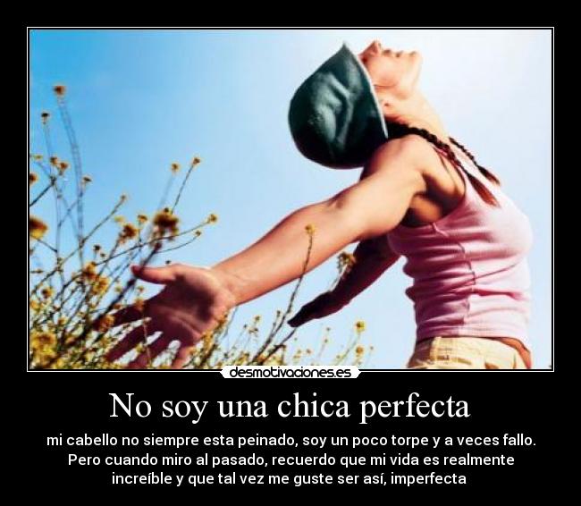 No soy una chica perfecta -