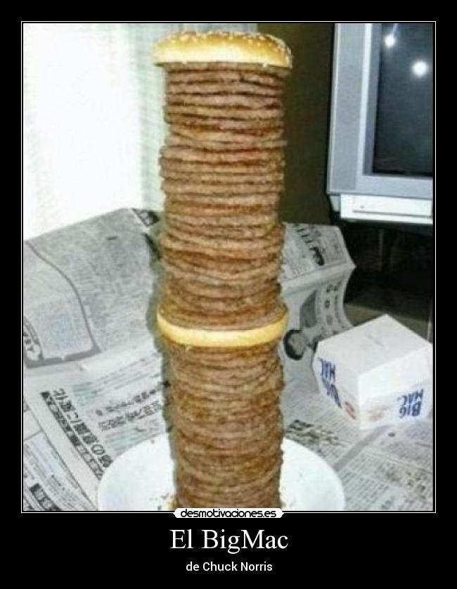 El BigMac - de Chuck Norris